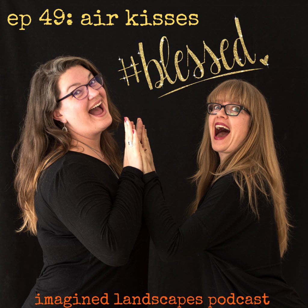 ep 49: Air Kisses - Imagined Landscapes Podcast for knitters