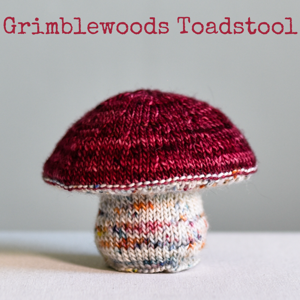 Grimblewoods Toadstool